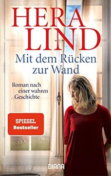 portada Mit dem Rücken zur Wand: Roman Nach Einer Wahren Geschichte (en Alemán)
