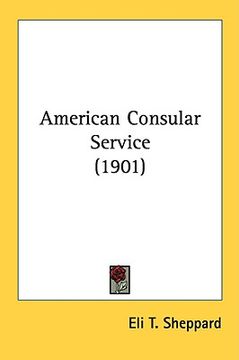 portada american consular service (1901) (in English)