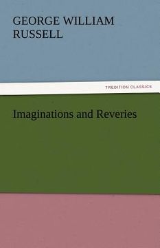 portada imaginations and reveries (en Inglés)