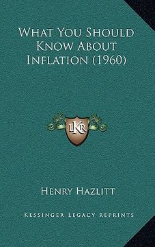 portada what you should know about inflation (1960) (in English)