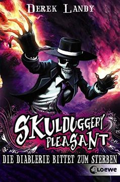 portada Skulduggery Pleasant 03. Die Diablerie Bittet zum Sterben (in German)