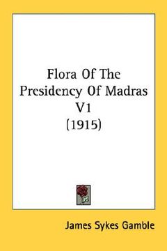 portada flora of the presidency of madras v1 (1915)