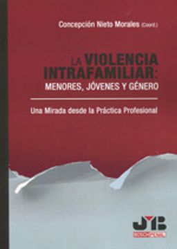 portada Violencia Intrafamiliar: Menores, Jovenes Y Genero