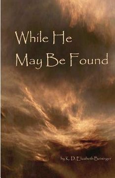 portada while he may be found (en Inglés)