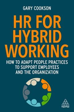 portada Hr for Hybrid Working: How to Adapt People Practices to Support Employees and the Organization (en Inglés)