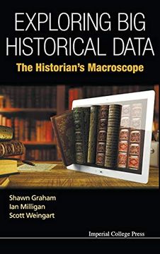 portada Exploring big Historical Data: The Historian's Macroscope (en Inglés)