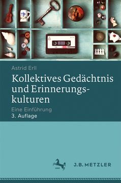 portada Kollektives Gedächtnis Und Erinnerungskulturen: Eine Einführung (en Alemán)