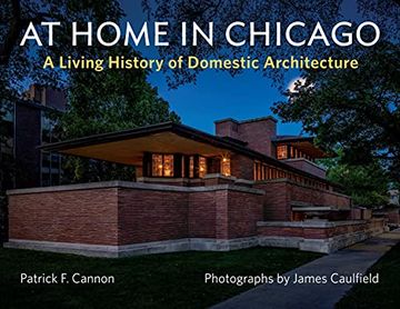 portada At Home in Chicago: A Living History of Domestic Architecture 