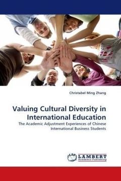 portada Valuing Cultural Diversity in International Education: The Academic Adjustment Experiences of Chinese International Business Students