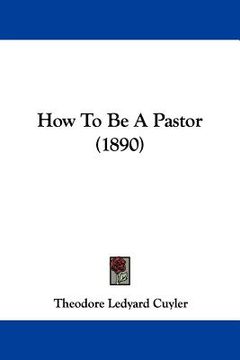 portada how to be a pastor (1890) (en Inglés)