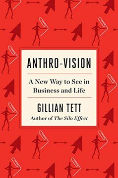 portada Anthro-Vision: A new way to see in Business and Life (en Inglés)