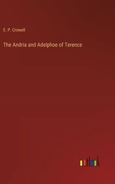 portada The Andria and Adelphoe of Terence (en Inglés)
