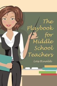 portada The Playbook for Middle School Teachers (en Inglés)