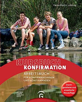 portada Kursbuch Konfirmation - Neu: Arbeitsbuch für Konfirmandinnen und Konfirmanden. Ringbuch + Loseblatt (en Alemán)