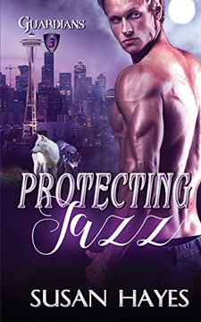 portada Protecting Jazz (Guardians) (in English)