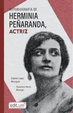 portada Autobiografía de Herminia Peñaranda, Actriz: 92100 (Fuera de Colección)