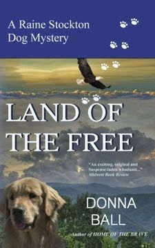 portada Land of the Free (Raine Stockton Dog Mystery) (Volume 11)