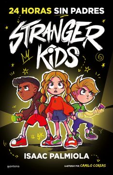 portada Stranger Kids 1 24 Horas sin Padres (in Spanish)