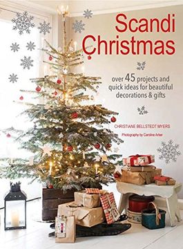 portada Scandi Christmas: Over 45 Projects and Quick Ideas for Beautiful Decorations & Gifts