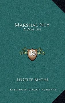 portada marshal ney: a dual life (en Inglés)