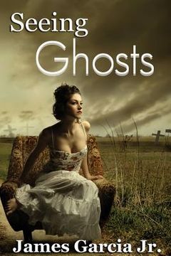 portada Seeing Ghosts (in English)