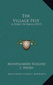 portada the village pest: a story of david (1917) (en Inglés)
