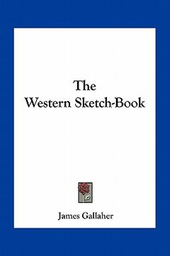 portada the western sketch-book (en Inglés)