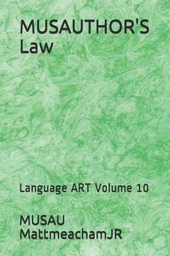 portada MUSAUTHOR'S Law: Language ART Volume 10 (in English)