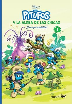 portada Pitufos y la Aldea de las Chicas 1 el Bosque Prohibido [Ilustrado] (in Spanish)