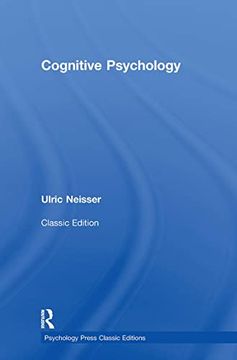 portada Cognitive Psychology: Classic Edition (Psychology Press & Routledge Classic Editions) (en Inglés)