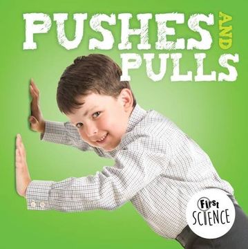 portada Pushes and Pulls (First Science)