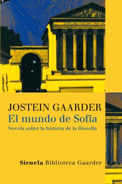 portada El Mundo de Sofía: Novela Sobre la Historia de la Filosofía