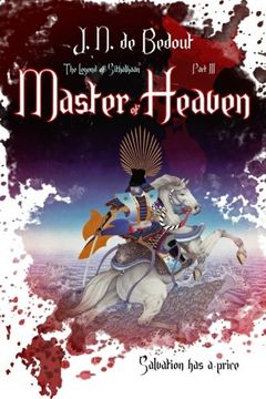 portada Master of Heaven: Volume 3 (The Legend of Sithalkaan)