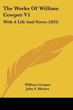 portada the works of william cowper v1: with a life and notes (1835)