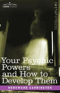 portada your psychic powers and how to develop them (in English)
