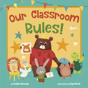 portada Our Classroom Rules! (en Inglés)
