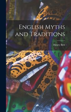 portada English Myths and Traditions (en Inglés)