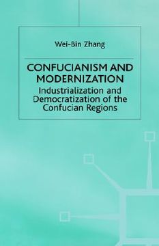 portada confucianism and modernization: industrialization and democratization of the confucian regions (en Inglés)