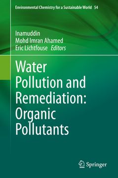portada Water Pollution and Remediation: Organic Pollutants (in English)