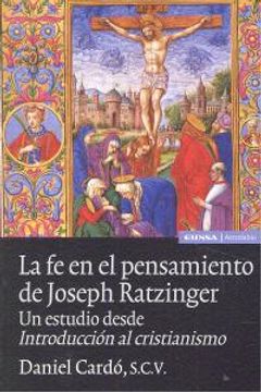 portada La fe en el Pensamiento de Joseph Ratzinger: Un Estudio Desde Introducción al Cristianismo (Astrolabio Religión)