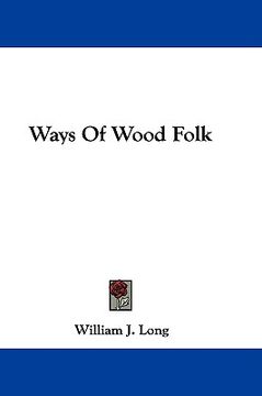 portada ways of wood folk (en Inglés)