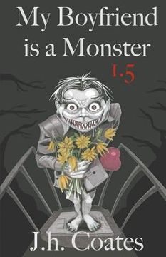 portada My Boyfriend is a Monster 1.5 (en Inglés)