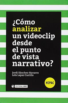 portada Cómo Analizar un Videoclip Desde un Punto de Vista Narrativo? (in Spanish)
