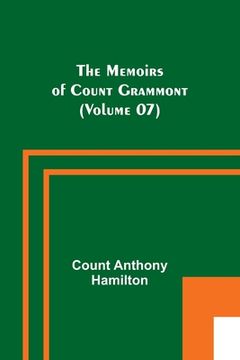 portada The Memoirs of Count Grammont (Volume 07) (en Inglés)