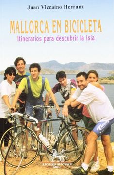 portada Mallorca en bicicleta : itinerarios para descubrir la isla