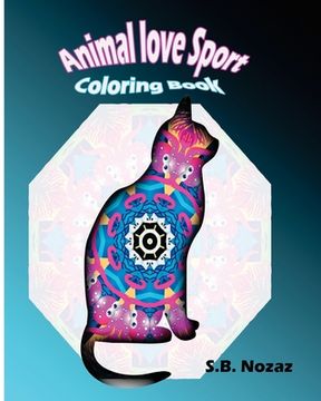 portada Animal Love Sport: Coloring Book (en Inglés)