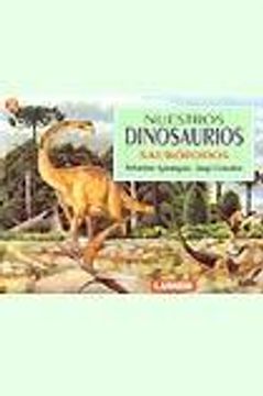 portada nuestros dinosaurios sauropodos (in Spanish)
