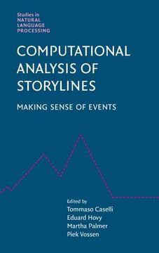 portada Computational Analysis of Storylines: Making Sense of Events