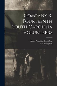 portada Company K, Fourteenth South Carolina Volunteers (en Inglés)