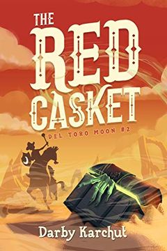 portada The red Casket (Del Toro Moon) (en Inglés)